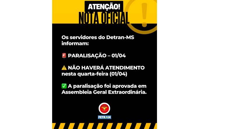 Servidores do Detran-MS realizam paralisação de 24 horas nesta quarta-feira (01/04)