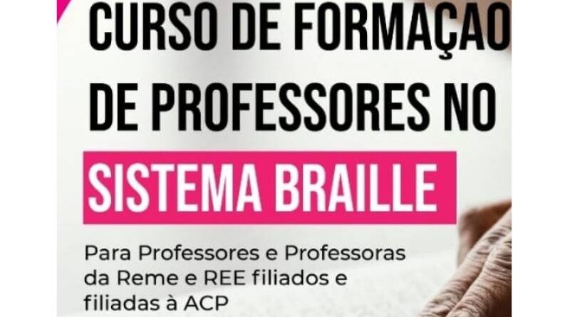 ACP e UEMS promovem curso de formação em Sistema Braille para professores da rede pública