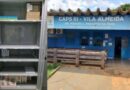 Ministério Público identifica falta de remédios e prédio deteriorado no Caps Vila Almeida