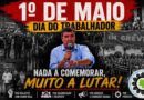 No Dia do Trabalhador, Fórum dos Servidores Públicos de MS manifesta: Nada a comemorar, muito a lutar