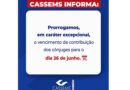 Cassems prorroga vencimento da contribuição de cônjuges para o dia 26 de junho Cassems prorroga vencimento da contribuição de cônjuges para o dia 26 de junho