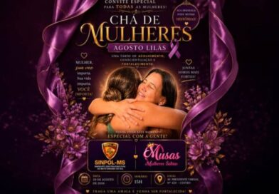 Musas promove Chá de Mulheres em parceria com o Sinpol/MS durante o Agosto Lilás