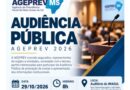 Ageprev promove audiência pública para apresentar resultados sobre previdência de MS